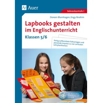 Cizojazyčná kniha Lapbooks gestalten im Englischunterricht, Klassen 5/6, m. CD-ROM - Blumhagen, Doreen
