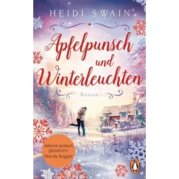 Beletrie pro dospělé Apfelpunsch und Winterleuchten - Swain, Heidi