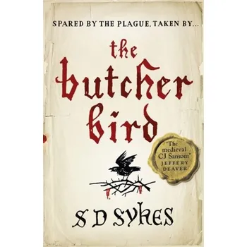 The Butcher Bird - Sykes, Audrey
