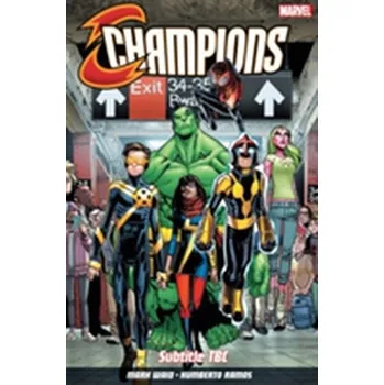 Champions Vol. 1: Change The World - Mark Waid