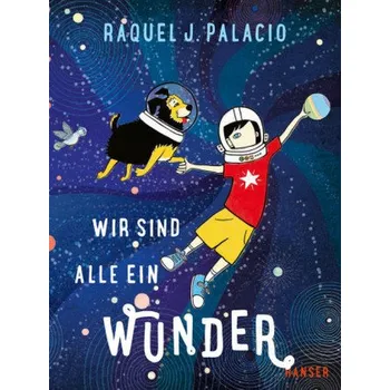 Pohádka Wir sind alle ein Wunder - Palacio, Raquel J.