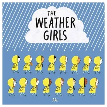 Cestování The Weather Girls - Aki [EN] (2018, Brožovaná / brožovaná, Pan Macmillan)