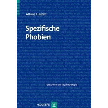 Spezifische Phobien - Hamm, Alfons