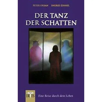 Der Tanz der Schatten - Orban, Peter