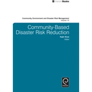 Community Based Disaster Risk Reduction