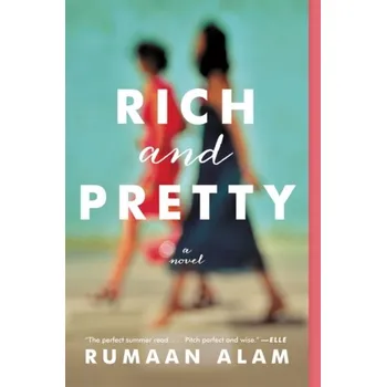Populárně naučná literatura pro dospělé Rich and Pretty - Alam, Rumaan