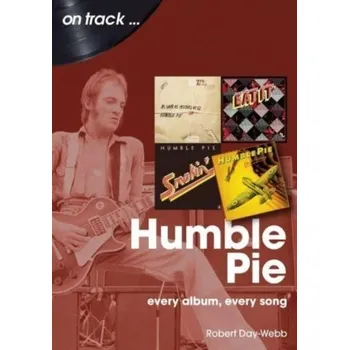 Humble Pie On Track - Boughey, Nichola; Day, Steve; Roberts, Colette; Webb, Sarah