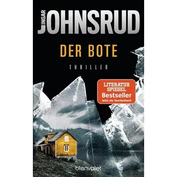 Der Bote - Johnsrud, Ingar [DE] (2019, Brožovaná, Blanvalet Taschenbuchverl)