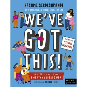 We've Got This! - Sirdeshpande, Rashmi