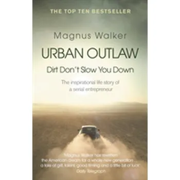 Literární biografie Urban Outlaw - Walker, Magnus [EN] (2018, Brožovaná, Transworld Publishers Ltd)