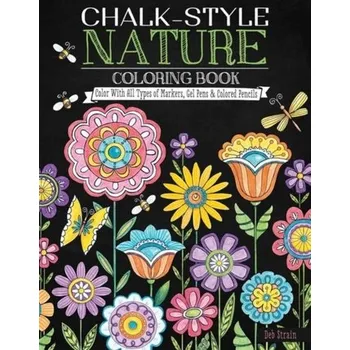 Chalk-Style Nature Coloring Book - Strain, Deb