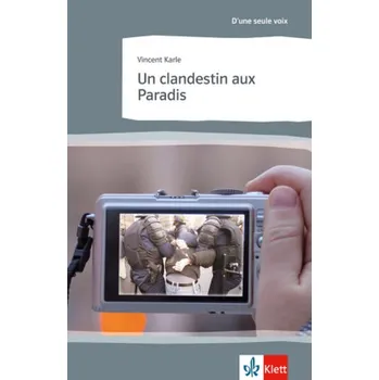 Cizí jazyk Un clandestin aux Paradis - Karle, Vincent
