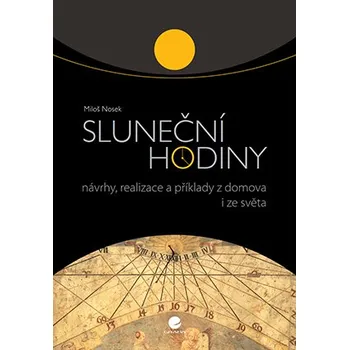 Hodiny Grada Publishing Sluneční hodiny - Miloš Nosek (2020) [E-kniha]