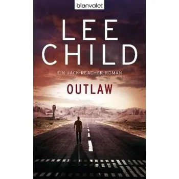 Outlaw - Lee Child