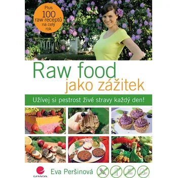 Raw food jako zážitek