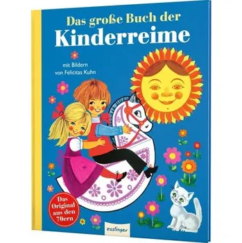 Pohádka Kinderbücher aus den 1970er-Jahren: Das große Buch der Kinderreime - Kuhn Felicitas
