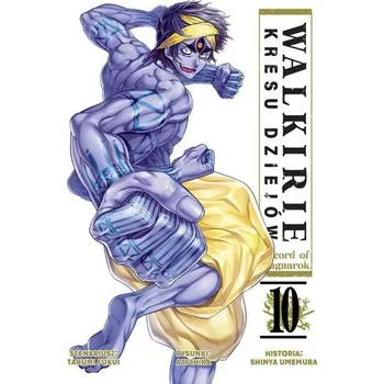 Walkirie Kresu Dziejów Record of Ragnarok. Tom 10 - Takumi Fukui; Šin'ja Umemura