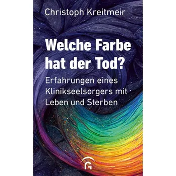Osobní rozvoj Welche Farbe hat der Tod? - Kreitmeir, Christoph