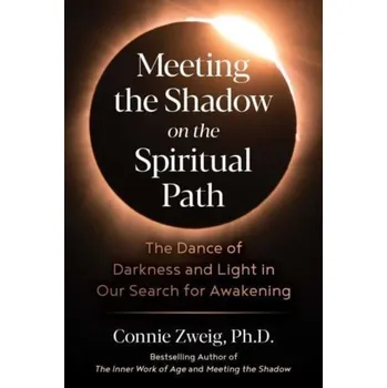 Osobní rozvoj Meeting the Shadow on the Spiritual Path - Zweig, Connie