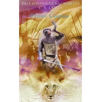 Beletrie pro dospělé Prince Caspian. Prinz Kaspian von Narnia, englische Ausgabe - C. S. Lewis