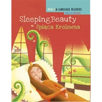 Pohádka Dual Language Readers: Sleeping Beauty - English/Polish - Walter, Hanne