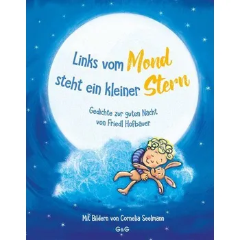 První čtění Links vom Mond steht ein kleiner Stern - Gedichte zur guten Nacht von Friedl Hofbauer - Hofbauer, Friedl