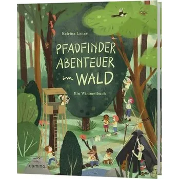 Příroda Pfadfinder Abenteuer im Wald - Lange, Katrina