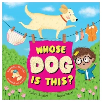 První čtění Whose Dog is This? - Sanders, Andrew