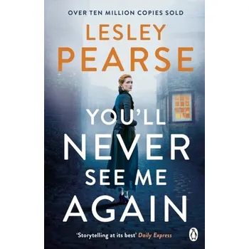 Beletrie pro dospělé You'll Never See Me Again - Pearse Lesley [EN] (2020, Brožovaná, Penguin Books Ltd)