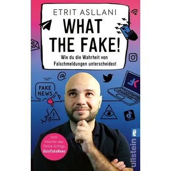 What the Fake! - Asllani, Etrit