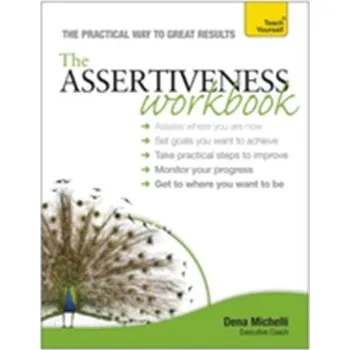 Assertiveness Workbook - Straw, Alison; Michelli, Dena