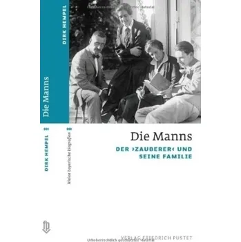 Literární biografie Die Manns - Hempel, Dirk