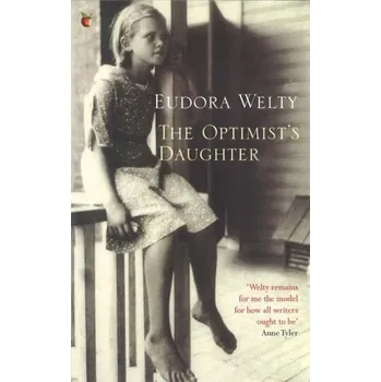 The Optimist's Daughter - Eudora Welty