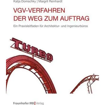 VgV-Verfahren - der Weg zum Auftrag. - Domschky, Katja