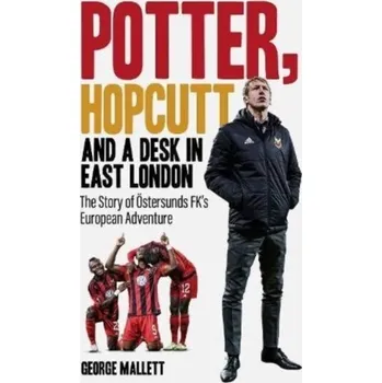 Potter, Hopcutt and a Desk in East London - Mallett, George