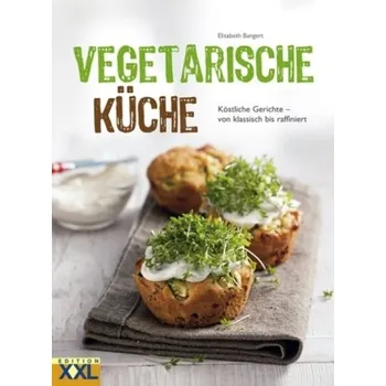 Vegetarische Küche - Bangert, Elisabeth