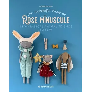 The Wonderful World of Rose Minuscule - Bonnet, Laurence