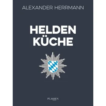 Heldenküche - Alexander Herrmann