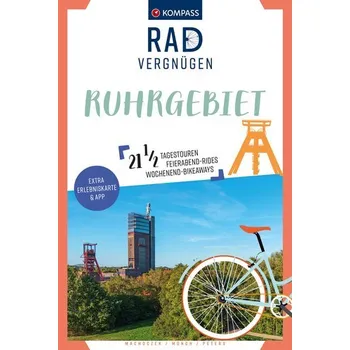 Cestování KOMPASS Radvergnügen Ruhrgebiet - Machoczek, Thomas