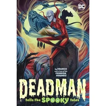 Deadman Tells the Spooky Tales - Franco, Eli