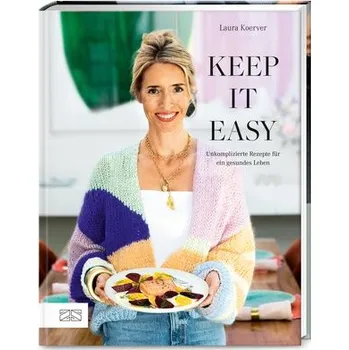 Keep it easy - Koerver, Laura