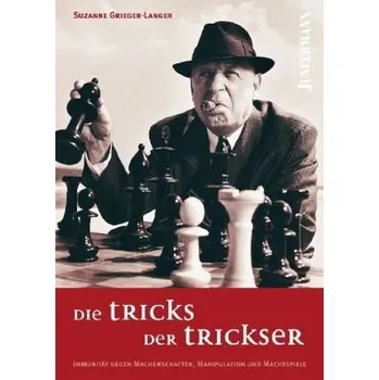 Die Tricks der Trickser - Grieger-Langer, Suzanne