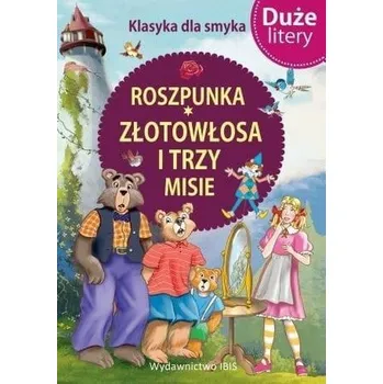Pohádka Klasyka dla smyka. Roszpunka, Złotowłosa.. - praca zbiorowa