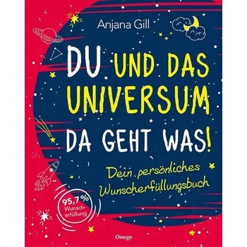 První čtění Du und das Universum - da geht was! - Gill, Anjana