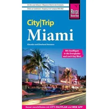 Cestování Reise Know-How CityTrip Miami - Homann, Eberhard [DE] (2023, Brožovaná, Reise Know-How Rump GmbH)