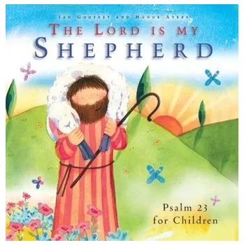 The Lord Is My Shepherd - Godfrey Jan