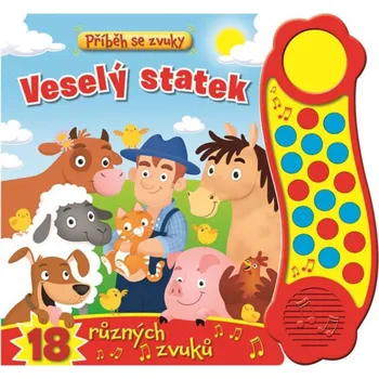 Bystrá hlava Svojtka & Co. Příběh se zvuky - Veselý statek