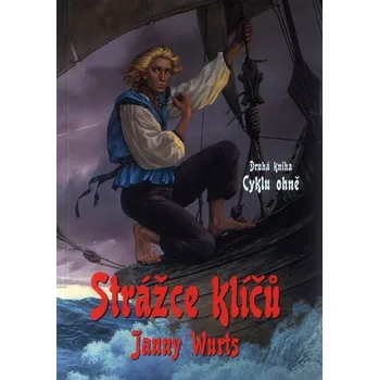 Cyklus ohně 2: Strážce klíčů