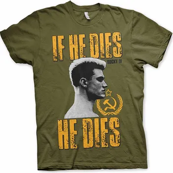 Pánské tričko Rocky tričko, If He Dies He Dies, pánské XXL