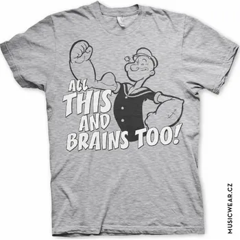 Pánské tričko Pepek námořník tričko, All This And Brains Too, pánské S